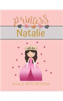 Princess Natalie Draw & Write Notebook