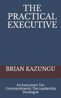 Practical Executive