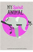 Calendar 2020 Sloth My Spirit Animal