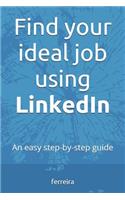 Find your ideal job using LinkedIn