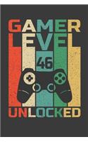 Gamer Level 46 Unlocked