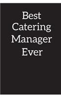 Best Catering Manager Ever