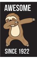 Awesome Since 1922 - Dabbing Sloth