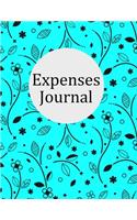 Expenses Journal: Keep a Record of All Spending for Life, Business, Travel, Projects and Anything You Want, Record Income and Expenses, (8.5" x 11") 110 Pages