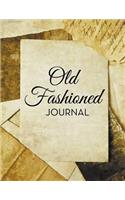 Old Fashioned Journal