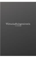 Wirtschaftsingenieurin in Ausbildung