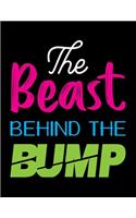 The Beast Behind The Bump