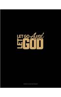 Let Go and Let God