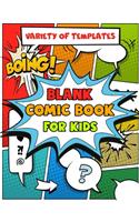 Blank Comic Book for Kids Variety of Templates
