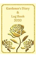 Gardener's Diary & Log Book 2020: Large Planner week to a view - Planting Logs and Garden/Allotment Plans to fill in - 7" x 10" - Roses - Cream Cover