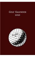 Golf Kalender 2020: Golf Kalender I Golfsport Wochenkalender I Jahresplaner I Jahreskalender I Terminplaner I für Männer und Frauen, Mädchen und Jungen - Wochenplaner A