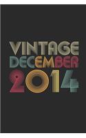 Vintage December 2014: Blank Lined Notebook - Journal for 5 years old Birthday Gift Idea