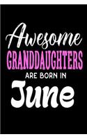 Awesome Granddaughters Are Born In June