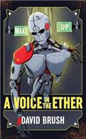 A Voice in the Ether