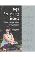 Yoga Sequencing Secrets