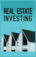 Real Estate Investing