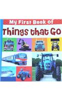 My First Book of Things That Go