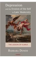 Depression and the Erosion of the Self in Late Modernity