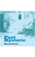 Past Hysteric