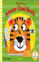 Cyfres Siglo a Giglo: Teigr, Teigr - Amser Cael Bath / Time to Take a Bath: Time to Take a Bath