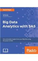 Big Data Analytics with SAS
