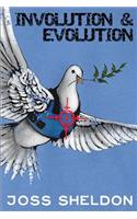 Involution & Evolution: A rhyming anti-war novel