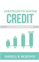 Strategies to Master Credit