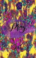 Pray