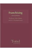 Franchising: Practice and Precedents in Business Format Franchising (Fifth Edition)
