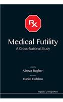 Medical Futility: A Cross-National Study