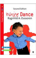 Write Dance: (Lucky Duck Books)