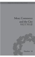 Meat, Commerce and the City