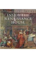 Inside the Renaissance House
