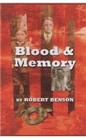 Blood and Memory