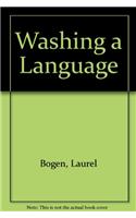 WASHING A LANGUAGE
