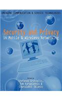 Security and Privacy in Mobile and Wireless Networking