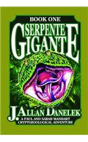 Serpente Gigante, Book One