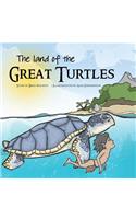 The Land of the Great Turtles