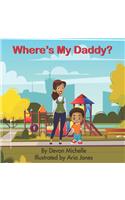 Where's My Daddy?