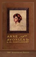 Anne of Avonlea (100th Anniversary Edition)