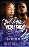 Price You Pay For Love 2