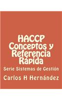 HACCP Conceptos y Referencia Rapida