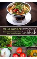 Vegetarian Slow Cooker Cookbook