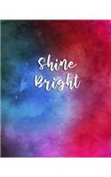 Shine Bright