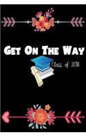 Get On the Way class of 2018