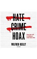 Hate Crime Hoax