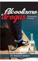 Alcoolismo e drogas: Orientacoes Praticas