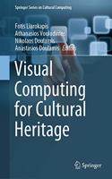 Visual Computing for Cultural Heritage