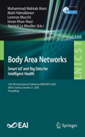 Body Area Networks. Smart Iot and Big Data for Intelligent Health