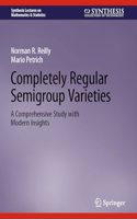 Completely Regular Semigroup Varieties